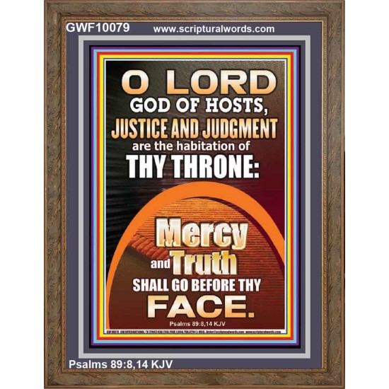 JUSTICE AND JUDGEMENT THE HABITATION OF YOUR THRONE O LORD  New Wall Décor  GWF10079  