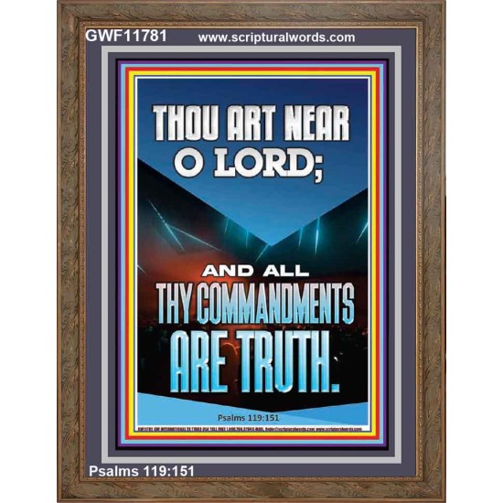 O LORD ALL THY COMMANDMENTS ARE TRUTH  Christian Quotes Portrait  GWF11781  