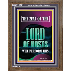 THE ZEAL OF THE LORD OF HOSTS WILL PERFORM THIS  Contemporary Christian Wall Art  GWF11791  "33x45"