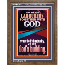 BE A CO-LABOURERS WITH GOD IN JEHOVAH HUSBANDRY  Christian Art Portrait  GWF11794  "33x45"