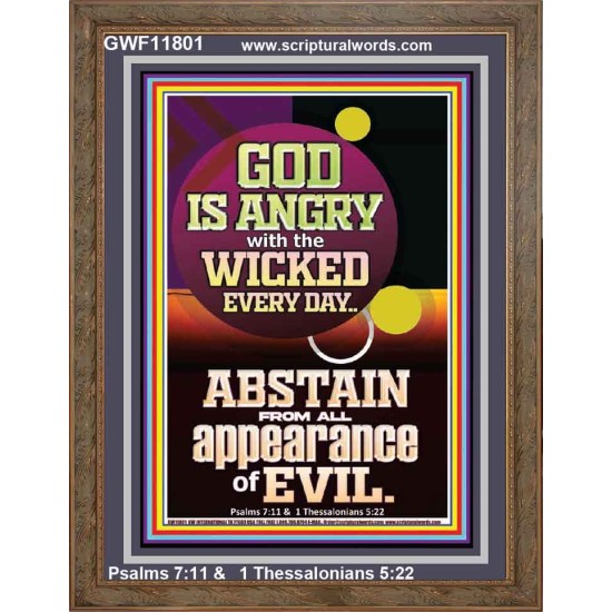 GOD IS ANGRY WITH THE WICKED EVERY DAY ABSTAIN FROM EVIL  Scriptural Décor  GWF11801  