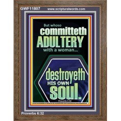 WHOSO COMMITTETH  ADULTERY WITH A WOMAN DESTROYETH HIS OWN SOUL  Sciptural Décor  GWF11807  