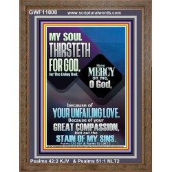 BECAUSE OF YOUR UNFAILING LOVE AND GREAT COMPASSION  Bible Verse Portrait  GWF11808  "33x45"