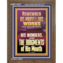 REMEMBER HIS MARVELLOUS WORKS  Scripture Portrait   GWF11810  "33x45"