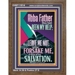 ABBA FATHER THOU HAST BEEN OUR HELP IN AGES PAST  Wall Décor  GWF11814  