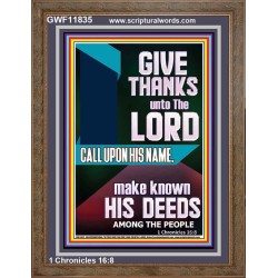 MAKE KNOWN HIS DEEDS AMONG THE PEOPLE  Custom Christian Artwork Portrait  GWF11835  "33x45"