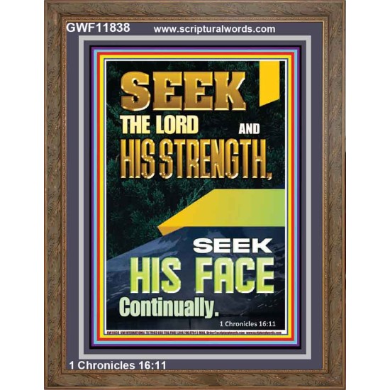 SEEK THE FACE OF GOD CONTINUALLY  Unique Scriptural ArtWork  GWF11838  