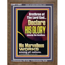 HIS MARVELLOUS WORKS AMONG ALL NATIONS  Custom Inspiration Scriptural Art Portrait  GWF11845  "33x45"