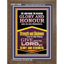 GLORY AND HONOUR ARE IN HIS PRESENCE  Custom Inspiration Scriptural Art Portrait  GWF11848  "33x45"