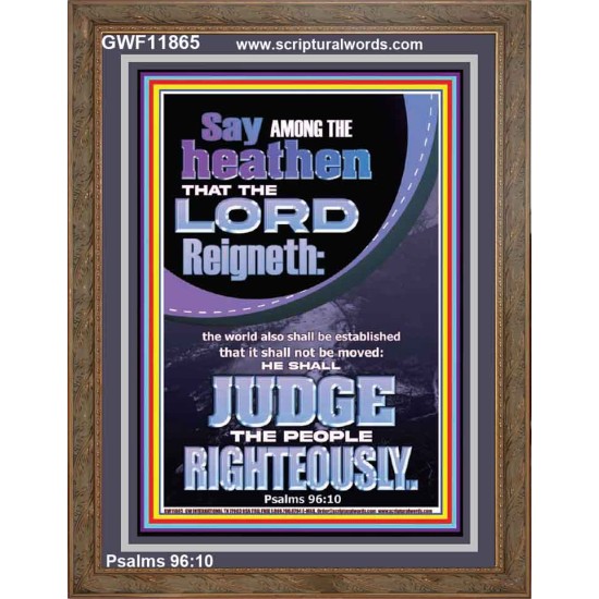 THE LORD IS A RIGHTEOUS JUDGE  Inspirational Bible Verses Portrait  GWF11865  