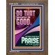 DO THAT WHICH IS GOOD AND YOU SHALL BE APPRECIATED  Bible Verse Wall Art  GWF11870  