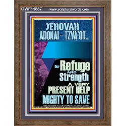 JEHOVAH ADONAI-TZVA'OT LORD OF HOSTS AND EVER PRESENT HELP  Church Picture  GWF11887  "33x45"