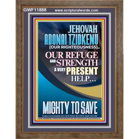 JEHOVAH ADONAI TZIDKENU OUR RIGHTEOUSNESS MIGHTY TO SAVE  Children Room  GWF11888  