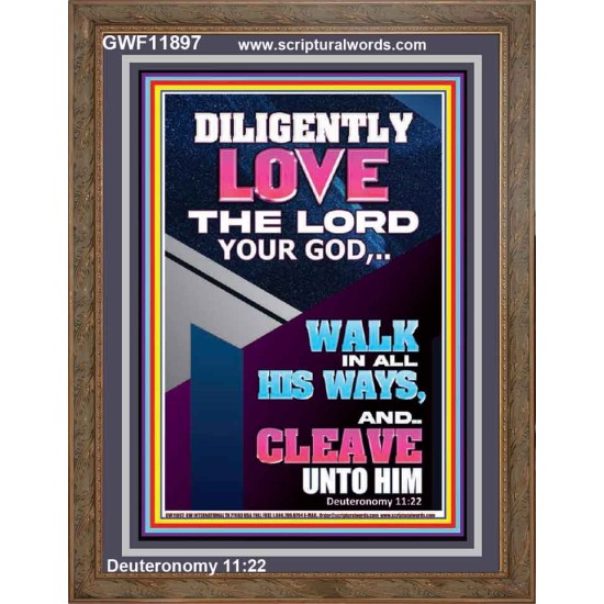 DILIGENTLY LOVE THE LORD OUR GOD  Children Room  GWF11897  