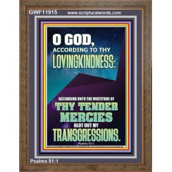 IN THE MULTITUDE OF THY TENDER MERCIES BLOT OUT MY TRANSGRESSIONS  Children Room  GWF11915  "33x45"