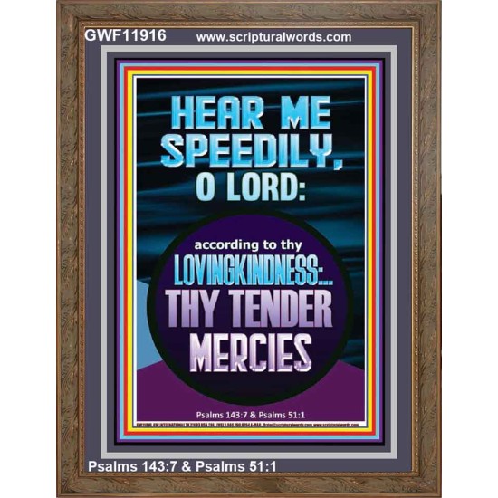 HEAR ME SPEEDILY O LORD MY GOD  Sanctuary Wall Picture  GWF11916  