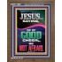 JESUS SAID BE OF GOOD CHEER BE NOT AFRAID  Church Portrait  GWF11959  "33x45"