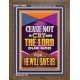 CEASE NOT TO CRY UNTO THE LORD   Unique Power Bible Portrait  GWF11964  
