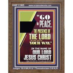 GO IN PEACE THE PRESENCE OF THE LORD BE WITH YOU  Ultimate Power Portrait  GWF11965  "33x45"