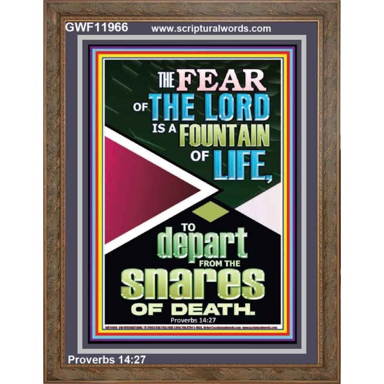 THE FEAR OF THE LORD IS THE FOUNTAIN OF LIFE  Large Scripture Wall Art  GWF11966  