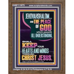 JEHOVAH SHALOM SHALL KEEP YOUR HEARTS AND MINDS THROUGH CHRIST JESUS  Scriptural Décor  GWF11975  "33x45"