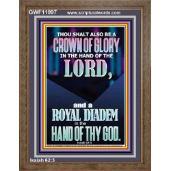 A CROWN OF GLORY AND A ROYAL DIADEM  Christian Quote Portrait  GWF11997  