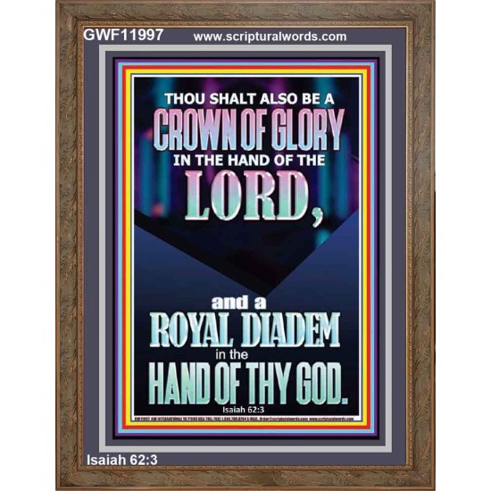 A CROWN OF GLORY AND A ROYAL DIADEM  Christian Quote Portrait  GWF11997  