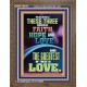 THESE THREE REMAIN FAITH HOPE AND LOVE AND THE GREATEST IS LOVE  Scripture Art Portrait  GWF12011  