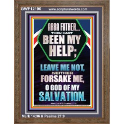 THOU HAST BEEN MY HELP O GOD OF MY SALVATION  Christian Wall Décor Portrait  GWF12190  "33x45"