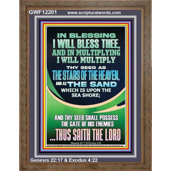IN BLESSING I WILL BLESS THEE  Contemporary Christian Print  GWF12201  