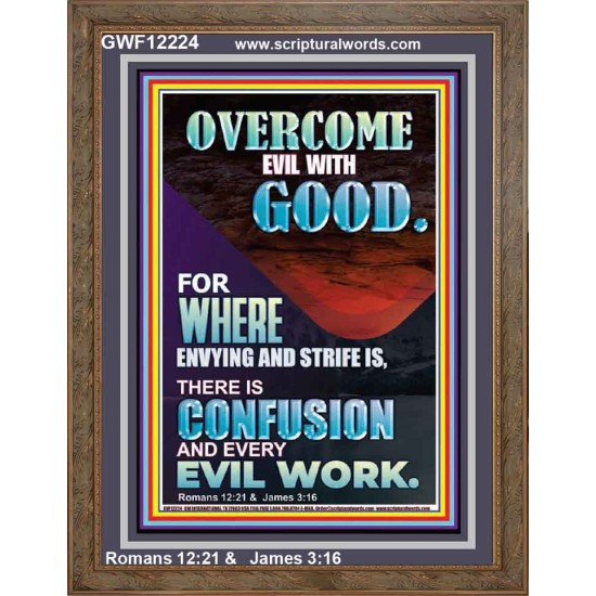 WHERE ENVYING AND STRIFE IS THERE IS CONFUSION AND EVERY EVIL WORK  Righteous Living Christian Picture  GWF12224  