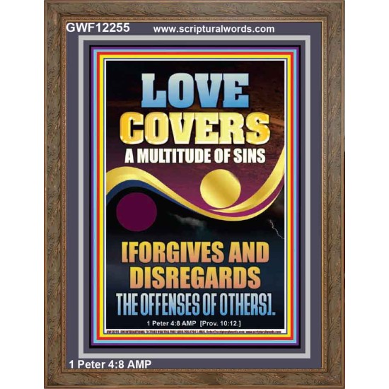 LOVE COVERS A MULTITUDE OF SINS  Christian Art Portrait  GWF12255  