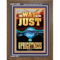 THE WAY OF THE JUST IS UPRIGHTNESS  Scriptural Décor  GWF12288  
