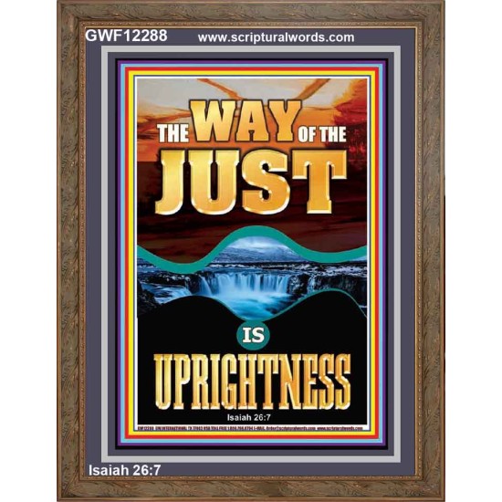 THE WAY OF THE JUST IS UPRIGHTNESS  Scriptural Décor  GWF12288  