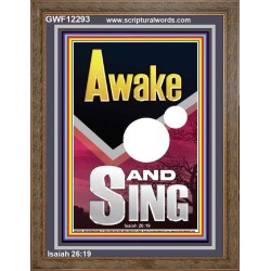 AWAKE AND SING  Bible Verse Portrait  GWF12293  "33x45"