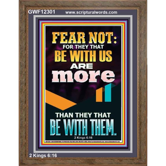 THEY THAT BE WITH US ARE MORE THAN THEM  Modern Wall Art  GWF12301  