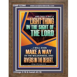 A WAY IN THE WILDERNESS AND RIVERS IN THE DESERT  Unique Bible Verse Portrait  GWF12344  "33x45"