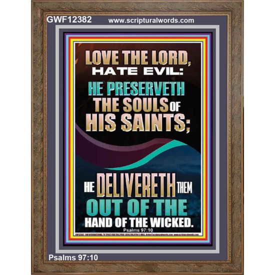 DELIVERED OUT OF THE HAND OF THE WICKED  Bible Verses Portrait Art  GWF12382  