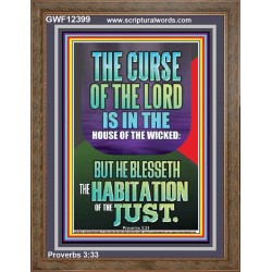 THE LORD BLESSED THE HABITATION OF THE JUST  Large Scriptural Wall Art  GWF12399  "33x45"