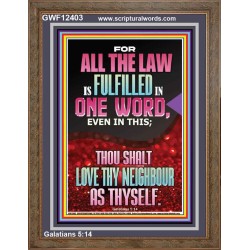 THOU SHALT LOVE THY NEIGHBOUR AS THYSELF  Ultimate Power Picture  GWF12403  "33x45"