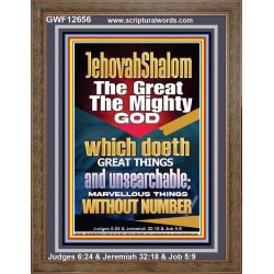 JEHOVAH SHALOM WHICH DOETH MARVELLOUS THINGS WITH NUMBER  Righteous Living Christian Picture  GWF12656  "33x45"