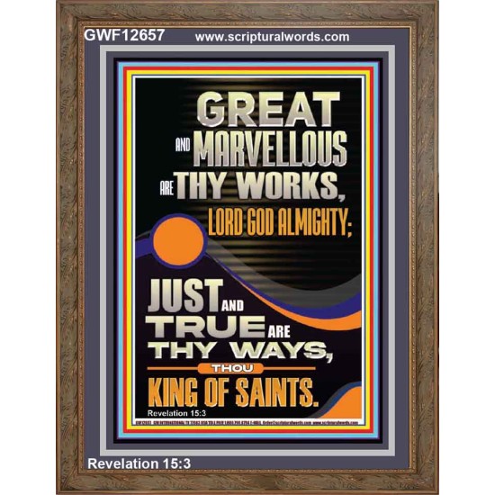 JUST AND TRUE ARE THY WAYS THOU KING OF SAINTS  Eternal Power Picture  GWF12657  