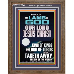 THE LAMB OF GOD OUR LORD JESUS CHRIST WHICH TAKETH AWAY THE SIN OF THE WORLD  Ultimate Power Portrait  GWF12664  "33x45"