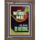 FOR WITHOUT ME YE CAN DO NOTHING  Church Portrait  GWF12667  