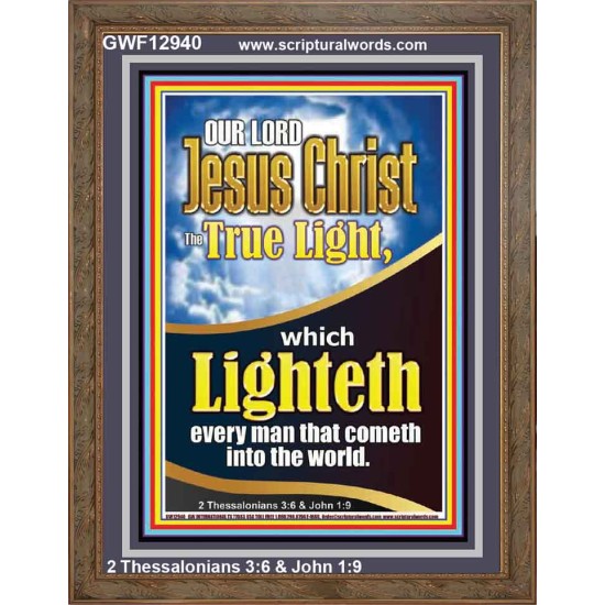 THE TRUE LIGHT WHICH LIGHTETH EVERYMAN THAT COMETH INTO THE WORLD CHRIST JESUS  Church Portrait  GWF12940  