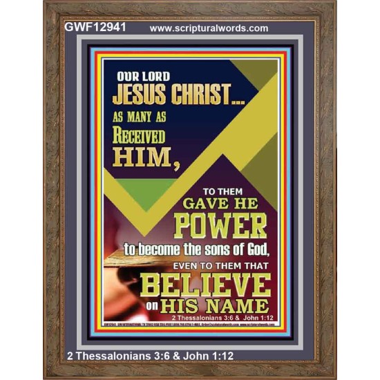 POWER TO BECOME THE SONS OF GOD THAT BELIEVE ON HIS NAME  Children Room  GWF12941  