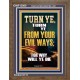 TURN YE FROM YOUR EVIL WAYS  Scripture Wall Art  GWF13000  