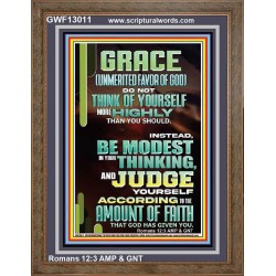GRACE UNMERITED FAVOR OF GOD BE MODEST IN YOUR THINKING AND JUDGE YOURSELF  Christian Portrait Wall Art  GWF13011  "33x45"