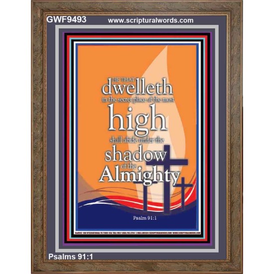 DWELL IN THE SECRET PLACE OF ALMIGHTY  Ultimate Power Portrait  GWF9493  