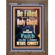 BE FILLED WITH THE HOLY GHOST  Righteous Living Christian Portrait  GWF9994  